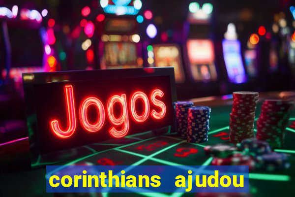 corinthians ajudou o sao paulo